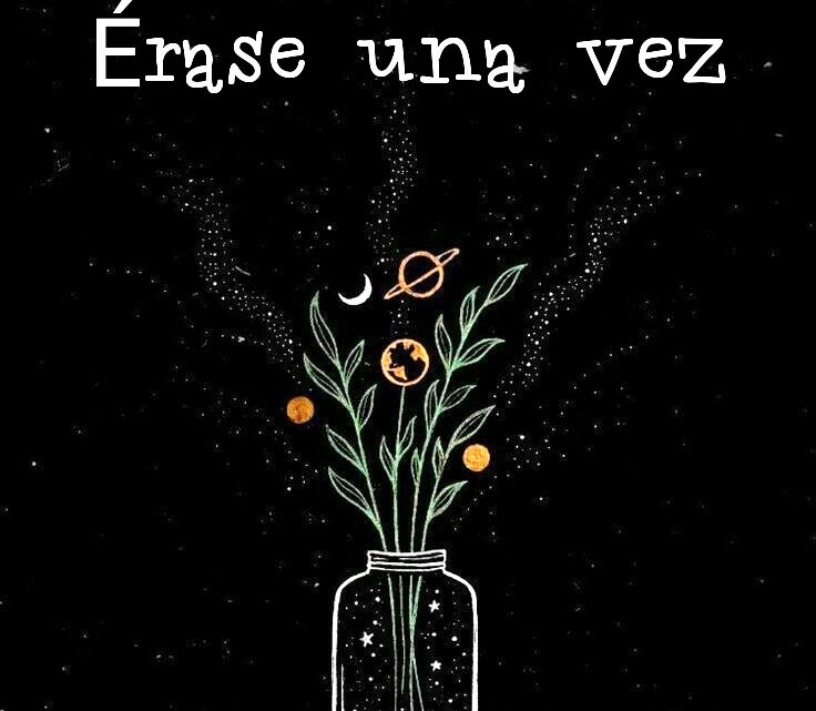 Érase una vez…